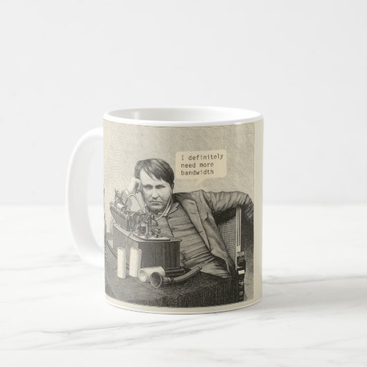 Mug J'Ai Certainement Besoin De Plus De Bande Passante (Devant gauche)