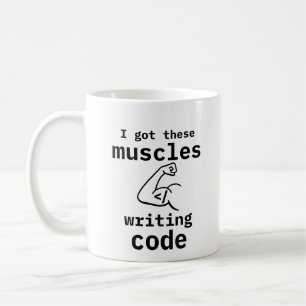 Mug J'Ai Ces Muscles Qui Écrivent Code Drôle Coder