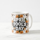Mug J'ai compris ! C'est April Fool's (Devant droit)