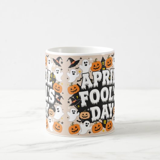 Mug J'ai compris ! C'est April Fool's (Centre)