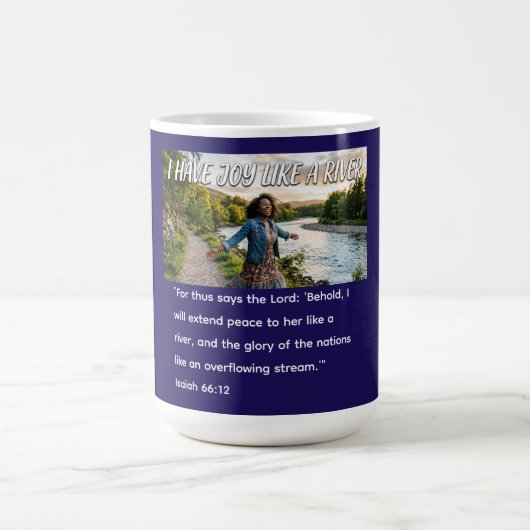 Mug J'ai de la joie comme une rivière (Centre)