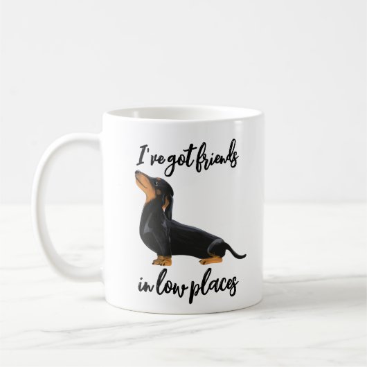 Mug J'ai des amis dans les endroits faibles Chien Dach (Gauche)