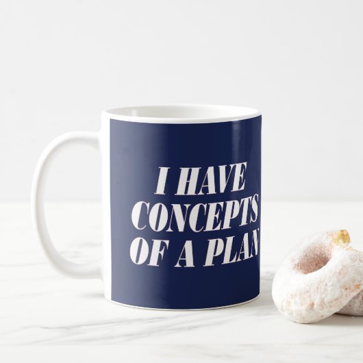 Mug j'ai des concepts de plan (Avec donut)