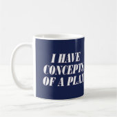 Mug j'ai des concepts de plan (Gauche)