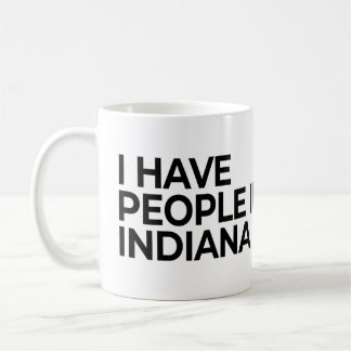 Mug J'Ai Des Gens En Indiana