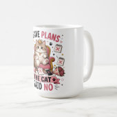Mug J'ai des projets Le chat a dit non Drôle de chat (Devant droit)