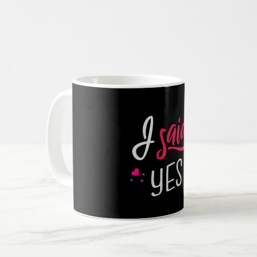 Mug J'ai dit oui (Devant gauche)