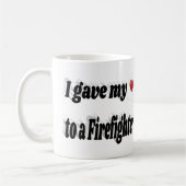 Mug J'ai donné mon coeur à un pompier texte noir (Gauche)