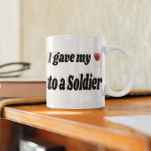 Mug J'ai donné mon coeur à un soldat en noir texte