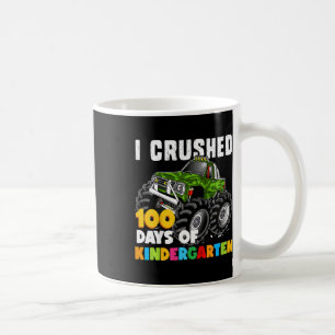 Mug J'Ai Écrasé 100 Jours De Filles Amusantes De La Ma