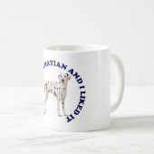 Mug J'ai embrassé une Dalmatienne (Devant droit)