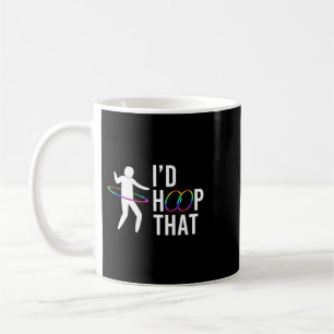 Mug J'Ai Enfoncé Ce Gymnastique Danseuse Hula Hoop