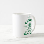 Mug J'ai envie de survivre au capitalisme (Devant droit)