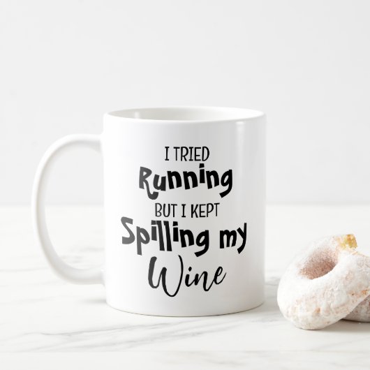 Mug J'Ai Essayé De Courir, Mais J'Ai Continué À Dévers (Avec donut)