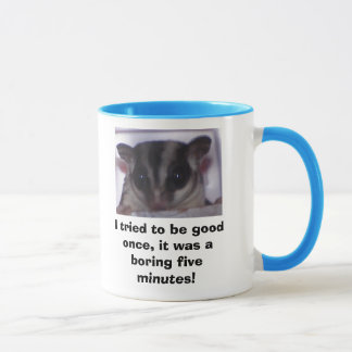 Mug J'ai essayé d'être bon par le passé, il…