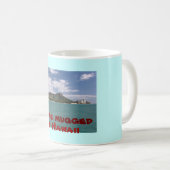 Mug J'ai été attaqué en Hawaï (Devant droit)