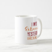 Mug J'Ai Été Extroporté Hier (Devant droit)
