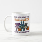 Mug J'ai été prêt pour Halloween mignonne (Gauche)