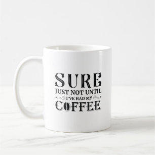Mug J'ai eu mon café