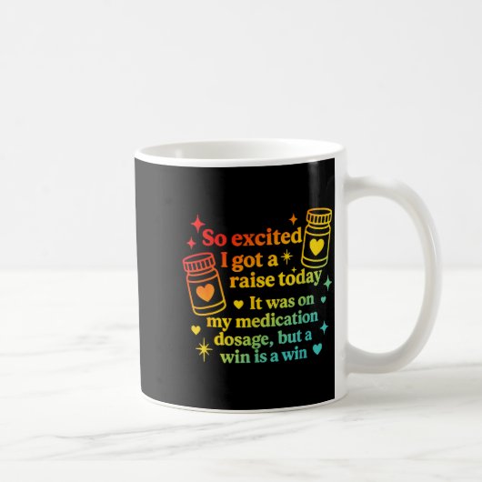 Mug J'ai eu une augmentation aujourd'hui, c'était sur (Droite)
