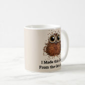 Mug J'ai fait ce café du sol (Devant droit)