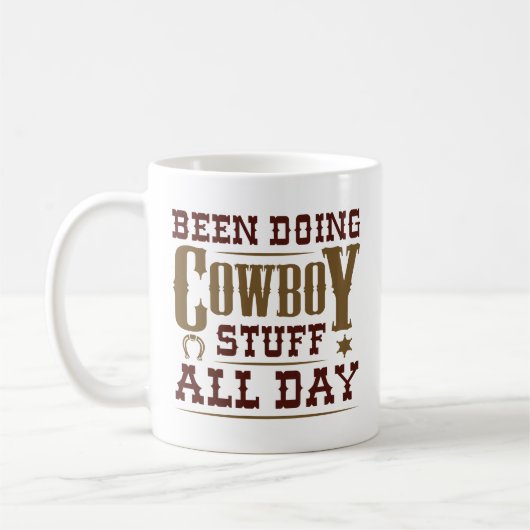 Mug J'Ai Fait Du Cowboy Toute La Journée (Gauche)