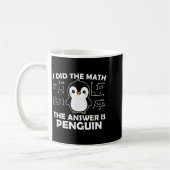 Mug J'Ai Fait Le Math Funny Penguin Réponse Mignonne N (Gauche)