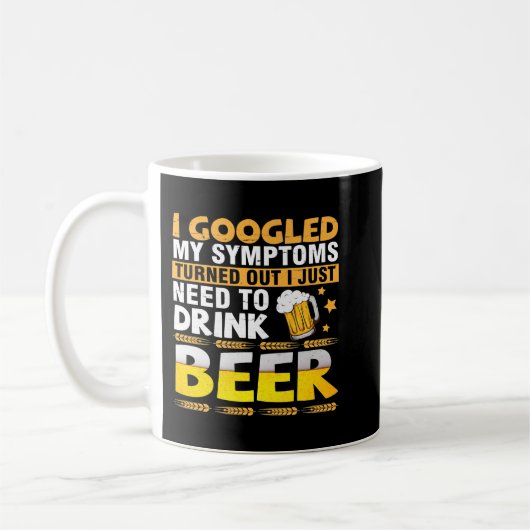 Mug J'Ai Googlé Mes Symptômes, Il S'Est Avéré Que J'Av (Gauche)
