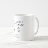 Mug J'AI JETÉ un SORT détecte muet (Devant droit)