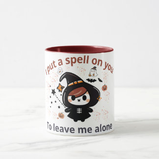 Mug J'ai Jeté Un Sort Sur Toi Pour Que Tu Me Laisses T