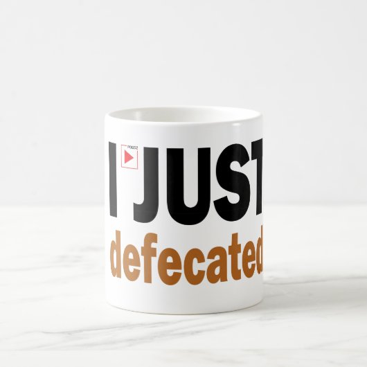 Mug J'ai juste déféqué (Centre)