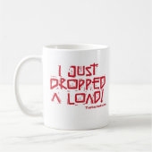 Mug J'ai juste laissé tomber une charge (Gauche)