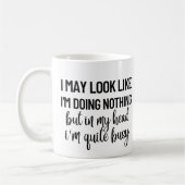 Mug J'ai l'air de ne rien faire (Gauche)