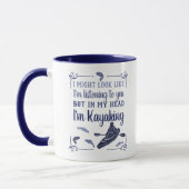 Mug J'ai l'air d'écouter Funny Kayak (Gauche)