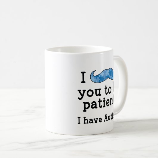 Mug J'ai l'autisme (Devant droit)