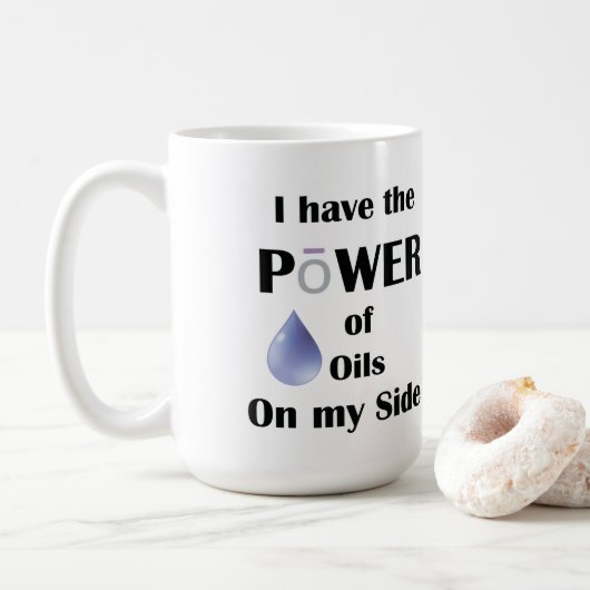 Mug J'ai le pouvoir des huiles de mon côté ! (Avec donut)
