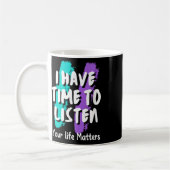 Mug J'Ai Le Temps D'Écouter La Sensibilisation À La Pr (Gauche)