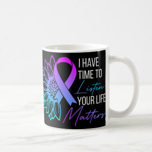 Mug J'Ai Le Temps D'Écouter L'Accusé De Suicide En San