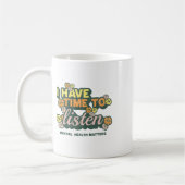 Mug J'Ai Le Temps D'Écouter Sensibilisation Au Suicide (Gauche)