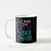 Mug J'Ai Le Temps D'Écouter Sensibilisation Au Suicide (Gauche)