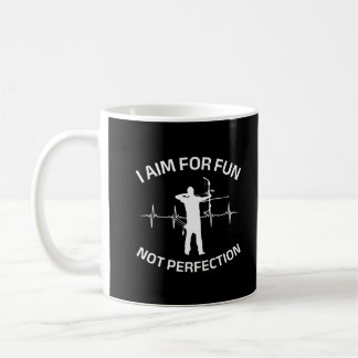 Mug J'ai l'intention de s'amuser pas la perfection | T