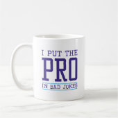Mug J'Ai Mis Le Pro (Gauche)