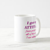 Mug J'Ai Mon Attitude (Devant droit)