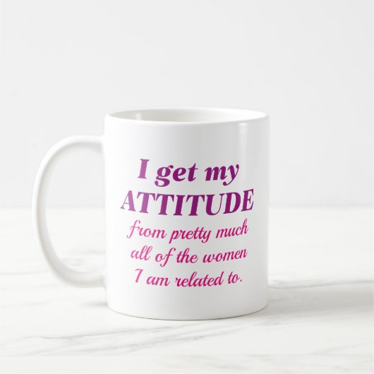 Mug J'Ai Mon Attitude (Gauche)
