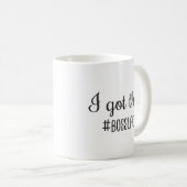 Mug J'ai obtenu ceci #BossLady (Devant droit)