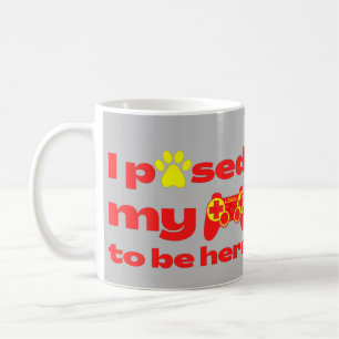 Mug J'AI PAUSÉ MON JEU D'ÊTRE ICI JEU drôle