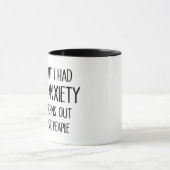 Mug j'ai pensé que j'avais une anxiété sociale, mais i (Centre)