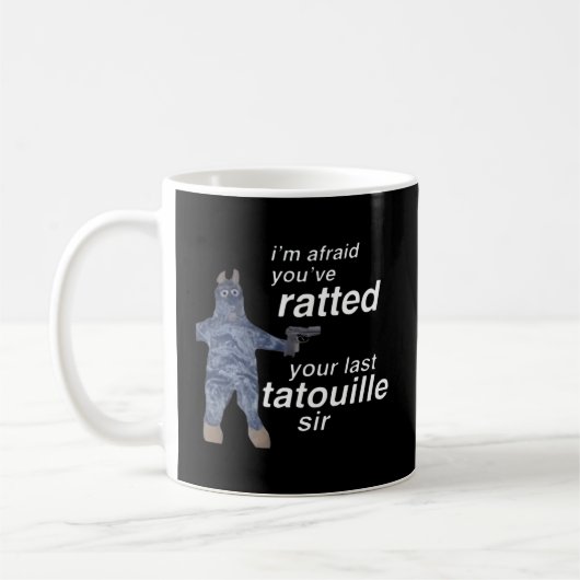 Mug J'Ai Peur Que Vous Ayez Évalué Votre Dernière Tato (Gauche)