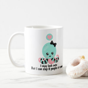 Mug J'ai peut-être l'air mignonne Slap 8 personnes drô