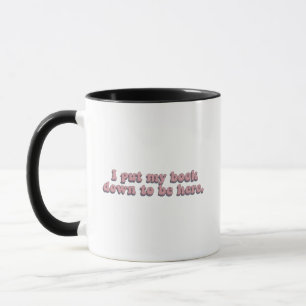 Mug J'ai posé mon livre pour être ici Livre drôle Lect